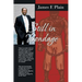 Still in Bondage