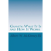Gravity: What It Is and How It Works