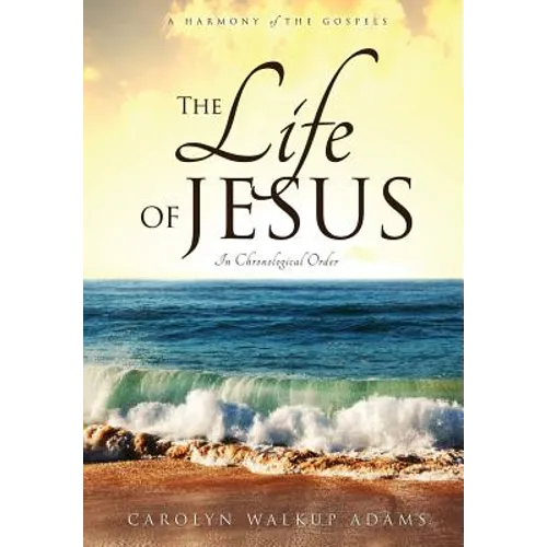 The Life of Jesus