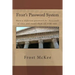 Frost's Password System: Have a different password for thousands of sites and recall them all with ease.