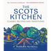 The Scots Kitchen: Classic Recipes and Traditions