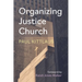 Organizing Justice Church