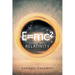 E=Mc²: Escape into Relativity