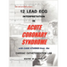 12 Lead ECG Interpretation in Acute Coronary Syndrome with Case Studies from the Cardiac Catheterization Lab
