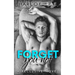Forget You Not: A Reclusive Novel