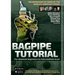 Bagpipe Tutorial incl. app cooperation: For absolute beginners and intermediate bagpiper