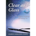 Clear as Glass: A Mother's Journey of Letting Go