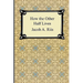 How the Other Half Lives: Studies Among the Tenements of New York
