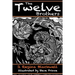 The Twelve Brothers: A mystical treatment of the original Grimm's Brothers Tale