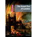 The Great Fire of London: Starter Level: 250-Word Vocabularythe Great Fire of London