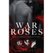 The Complete War of Roses Trilogy: A Dark Mafia Romance: XV, VII and I: War of Roses Universe