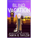 Blind Vacation: A Cozy Mystery