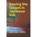 Sowing the Gospel in Japanese Soil: Understanding Japanese Religious Beliefs