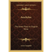 Aeschylus: The Seven Plays In English Verse
