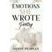 Emotions She Wrote Poetry