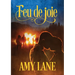 Feu de Joie: Volume 1