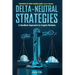 Delta-Neutral Strategies: A Resilient Approach to Crypto Markets: A guide to delta-neutral strategies on crypto markets