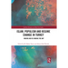 Islam, Populism and Regime Change in Turkey: Making and Re-making the AKP