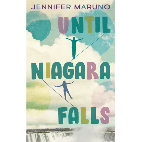Until Niagara Falls