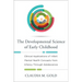 Developmental Science of Early Childhood: Clinical Applications of Infant Mental Health Concepts from Infancy Through Adolescence