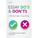 Essay Do's and Don'ts: A Practical Guide to Essay Writing