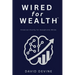 Wired for Wealth(TM): Financial Clarity for Exceptional Minds