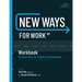 New Ways for Work: Workbook: Personal Skills for Productive Relationships