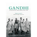 Gandhi: A Political and Spiritual Life