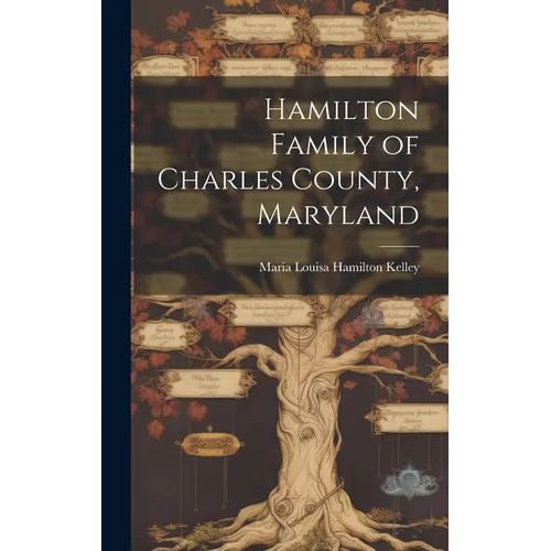 Hamilton Family of Charles County, Maryland