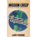 Mission Creep: The Five Subtle Shifts That Sabotage Evangelism & Discipleship