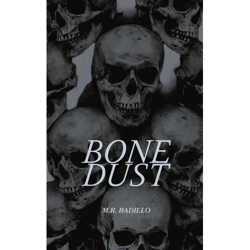 Bone Dust