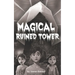 Magical Ruined Tower