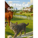 Kit the Cat Goes Missing