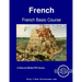 French Basic Course - Student Text Volume Two