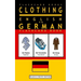 Clothing - English to German Flash Card Book: Black and White Edition - German for Kids