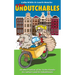 The Undutchables: An Observation of the Netherlands, Its Culture and Its Inhabitants