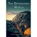 The Determined World - Predetermined (Book 1)