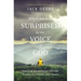 Why I Am Still Surprised by the Voice of God: How God Speaks Today Through Prophecies, Dreams, and Visions