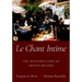Le Chant Intime: The Interpretation of French Mélodie