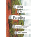 Inco in Paradise: The International Nickel Company in New Caledonia, 1959-1990