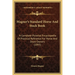 Magner's Standard Horse And Stock Book: A Complete Pictorial Encyclopedia Of Practical Reference For Horse And Stock Owners (1893)