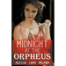 Midnight at the Orpheus