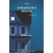 The Stranger's House: Book 1