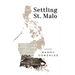 Settling St. Malo