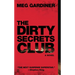 The Dirty Secrets Club