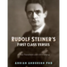 Rudolf Steiner's First Class Verses: A New Translation with a Commentary