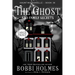 The Ghost and Family Secrets