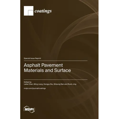Asphalt Pavement Materials and Surface