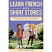 Learn French With Short Stories - Parallel French & English Vocabulary for Beginners. From Heartache to Academics: Clara's Resilient Journey in France