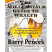 The Millennial's Guide to Wealth: Learn About Saving, Investing, Spending and Living While Drinking Beer